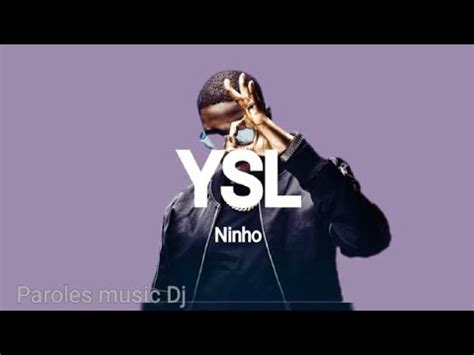 ysl ninho lyrics|Ninho YSL Lyrics .